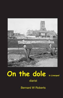 On the Dole in Liverpool