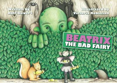 Beatrix the Bad Fairy