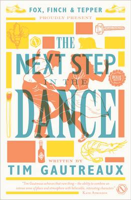 The Next Step in the Dance