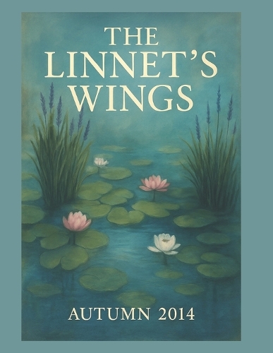 The Linnet's Wings Autumn 2014