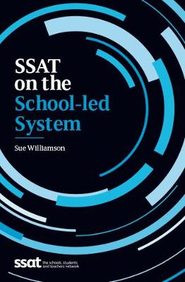 SSAT on the School-led System
