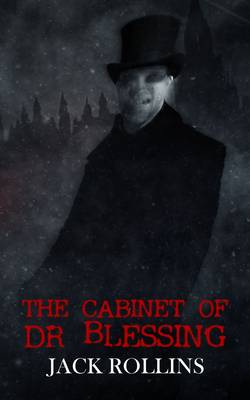 The Cabinet of Dr Blessing
