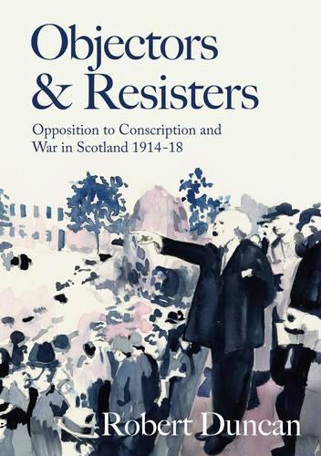 Objectors & Resisters
