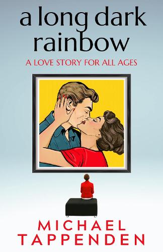 A Long Dark Rainbow