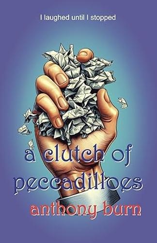 a clutch of peccadilloes
