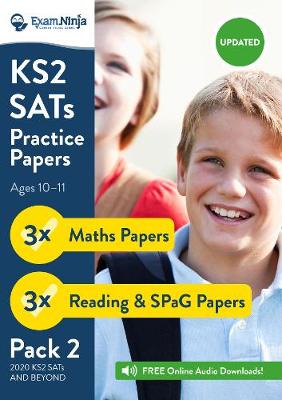 2020 KS2 SATs Practice Papers - Pack 2 (English Reading, SPaG & Maths) Inc. Answers & Audio