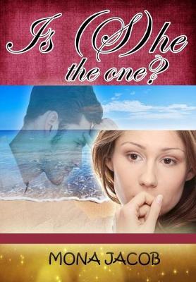 Is (S)he the One?