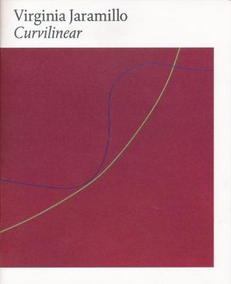 Virginia Jaramillo: Curvilinear