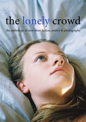 The Lonely Crowd Issue Five