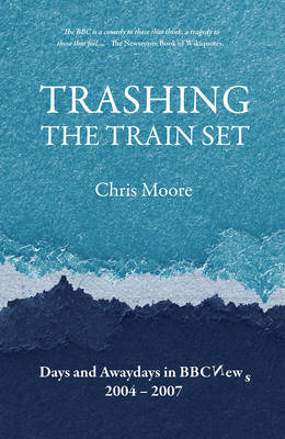 Trashing the Trainset