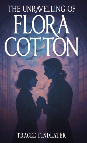 The Unravelling of Flora Cotton