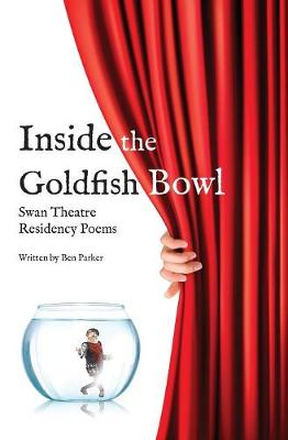 Inside the Goldfish Bowl