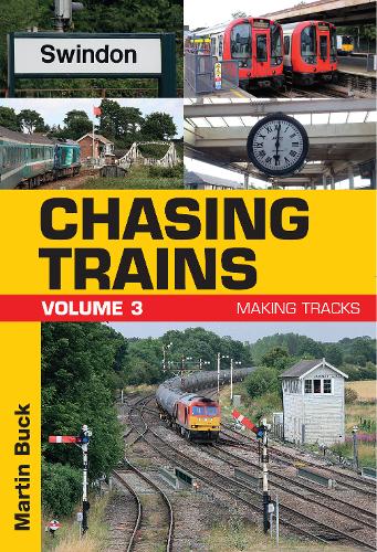 CHASING TRAINS