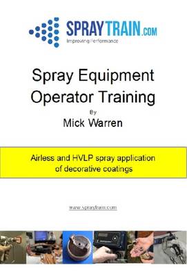 Spray Equipment Operator Training