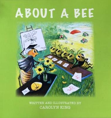 ABOUT A BEE