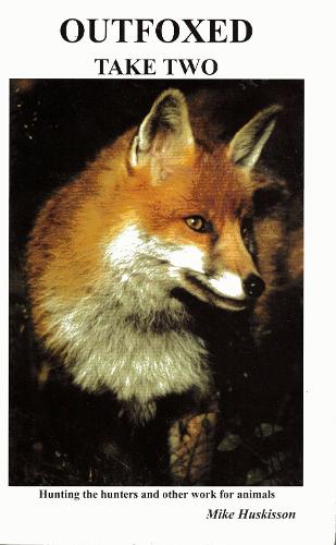 Outfoxed - Take Two
