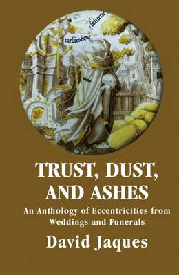 Trust, Dust and Ashes