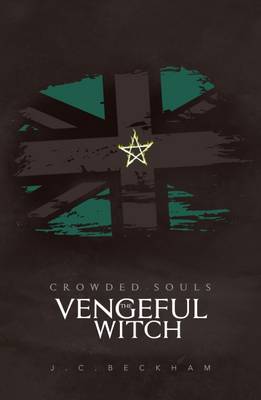 The Vengeful Witch