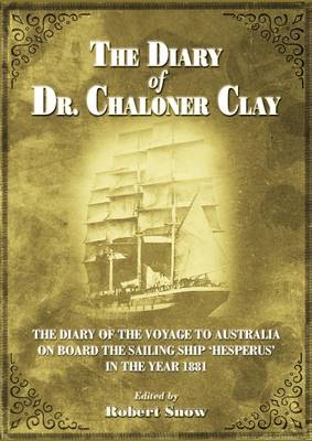The Diary of Dr Chaloner Clay
