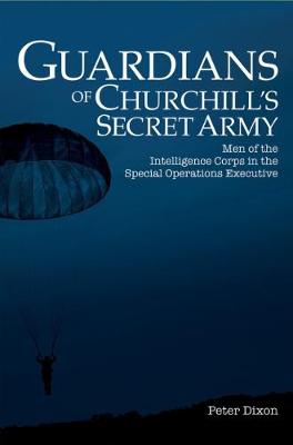 Guardians of Churchill's Secret Army