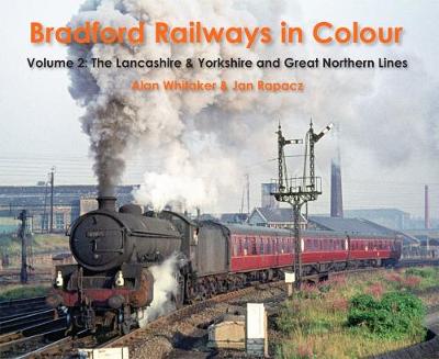 Bradford Railways in Colour