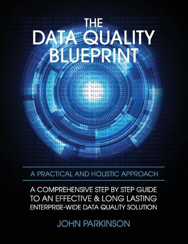 The Data Quality Blueprint