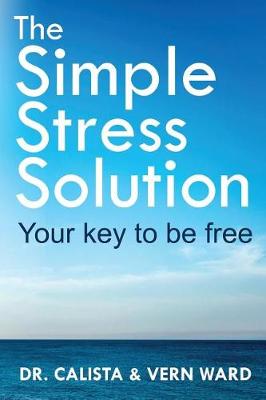 The Simple Stress Solution
