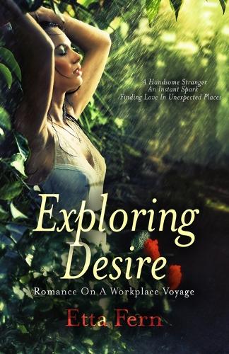 Exploring Desire