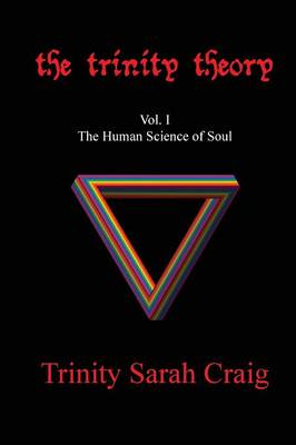 The Trinity Theory