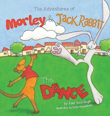 The Adventures of Morley and Jack Rabbit: Book 1