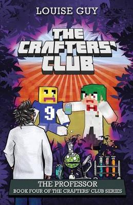 The Crafters' Club Series: The Professor