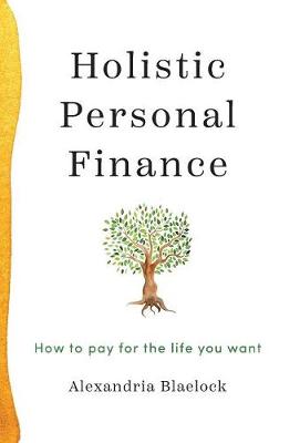 Holistic Personal Finance