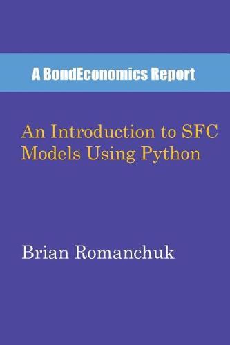 An Introduction to SFC Models Using Python