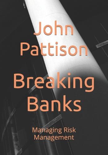 Breaking Banks