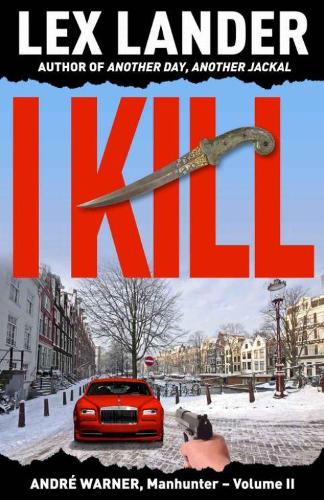 I Kill