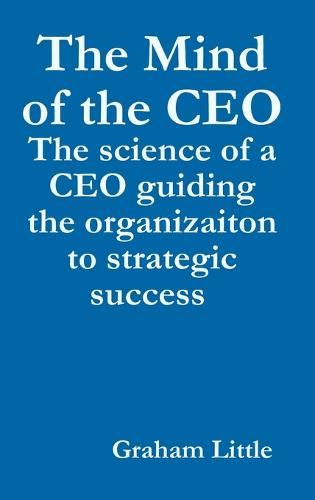 The Mind of the CEO