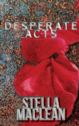 Desperate Acts