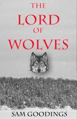 The Lord of Wolves