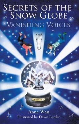 Secrets of the Snow Globe