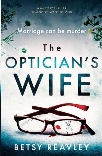 The Optician's Wife