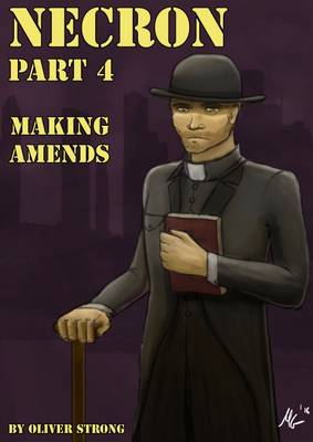 Necron: Making Amends