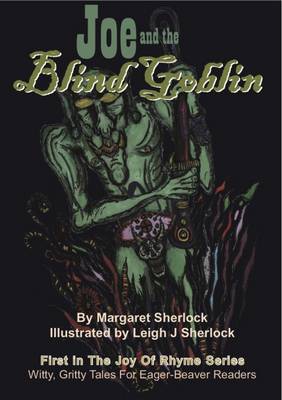 Joe and the Blind Goblin