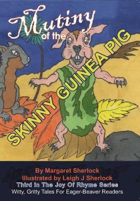 Mutiny of the Skinny Guinea Pig