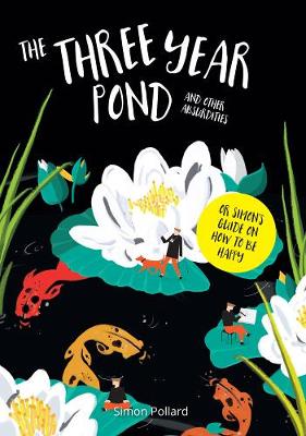 The Year Pond and other Absurdities