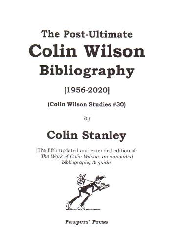 The Post-Ultimate Colin Wilson Bibliography