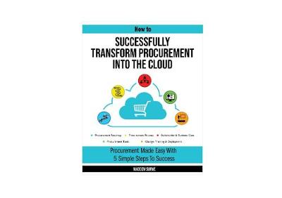 How to Successfully Transform Procurement into the Cloud