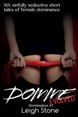 Domme Evolved
