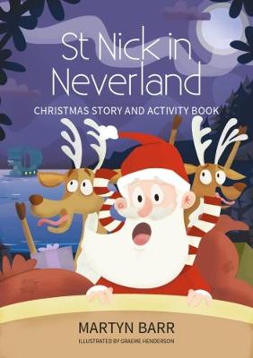 St Nick in Neverland
