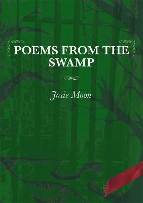 Poems From the Swamp