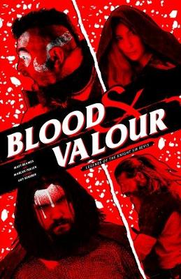 Blood & Valour
